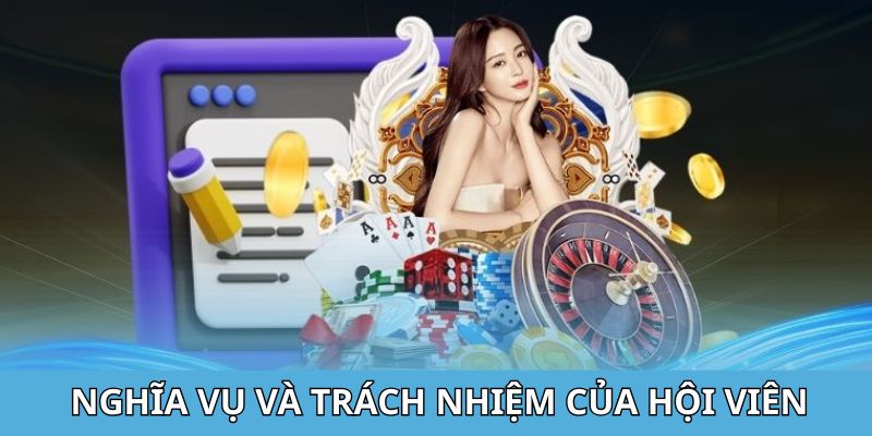 Bật mí nghĩa vụ và trách nhiệm của thành viên đăng ký